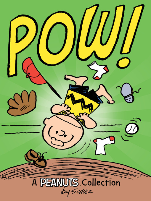 Title details for Pow! by Charles M. Schulz - Available